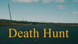 Death Hunt - 2022 HD