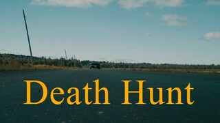 Death Hunt - 2022 HD