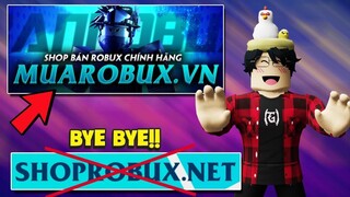 Roblox-Lý Do Mình Bỏ Shoprobux Và Chuyển Qua Quảng Cáo Cho Muarobux !