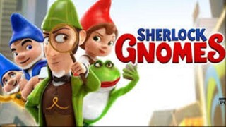 Sherlock Gnomes 2018 - Watch Full Movie For Free: Link In Description
