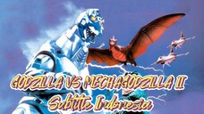 Godzilla vs. Mechagodzilla (1993)  Subtitle Indonesia