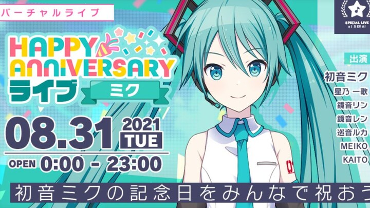 【Project SEKAI: Colorful Stage】LIVE SINH NHẬT VUI VẺ MIKU 【31.08.2021】