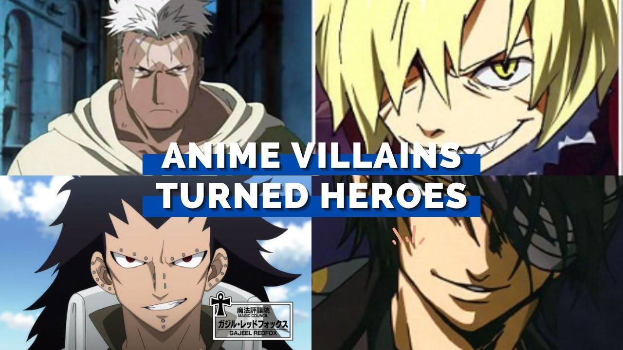 12 Best Anime Villains Turned Heroes - Bilibili