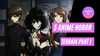 5 ANIME HOROR TERBAIK PART 1