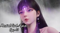 Martial God Asura Eps 13 | Sub Indo