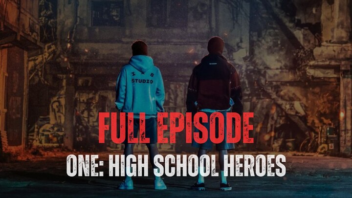 ONE HIGH SCHOOL HEROES FULL EPISODE | DUB INDO
