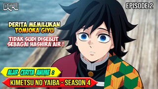 KISAH MASA LALU GIYU YANG SANGAT MEMILUKAN - ALUR CERITA ANIME KIMETSU NO YAIBA SEASON 4 - EPISODE 2