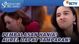 Wah Mantap Kania! Aurel Emang Pantes Ditampar | Bidadari Surgamu -  Episode 366