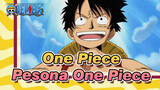 [One Piece] Pesona One Piece