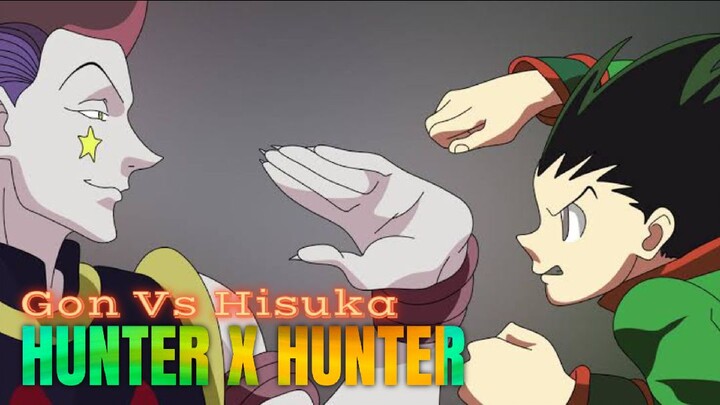 GON VS HISUKA | HUNTER X HUNTER | UNSTOPPABLE