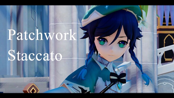 【MMD】 Patchwork Staccato 【Venti】