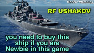 Modern Warships: This ship is very good investment if you are Newbie in this game RF USHAKOV.
