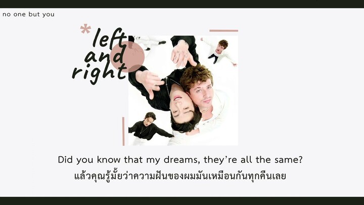 (THAISUB) Charlie Puth - Left And Right (feat. Jung Kook of BTS) แปลเพลง
