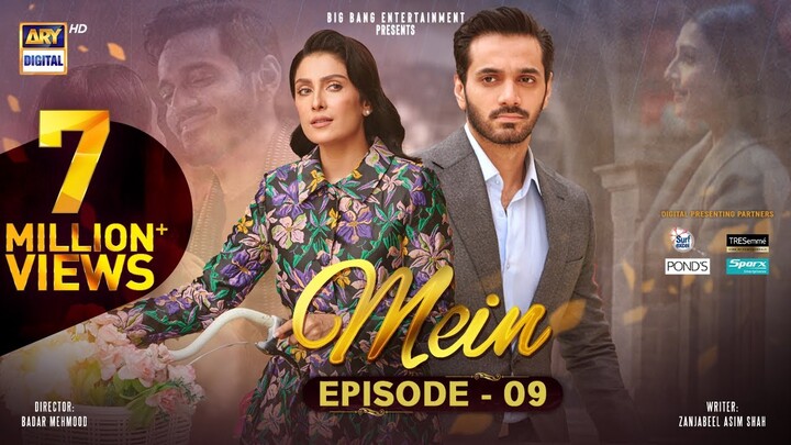 Mein | Episode 9 | 2 October 2023 (Eng Sub) | Wahaj Ali | Ayeza Khan | ARY Digital