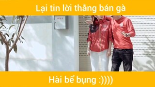 Lại tin lời thằng bán gà và cái kết #meme