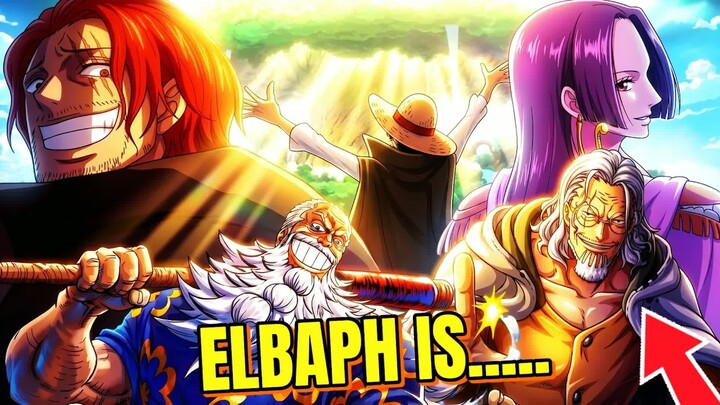SHANKS RENCANAKAN SEMUA INI  -  ELBAPH ADALAH TEMPAT BERBAHAYA SETELAH VEGAPUNK PIDATO ! -  ONE PIEC