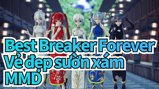 Best Breaker Forever / Vẻ đẹp sườn xám / MMD