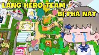 Mặp Doram BẤT NGỜ VÌ LÀNG HERO TEAM BỊ PHÁ NÁT Trong Mini World