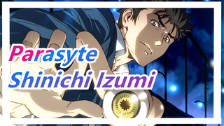 [Parasyte] Shinichi Izumi--- His Road Is Full of Blood. No One Can Match It