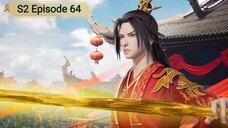 The Legend of Sword Domain Episode 64 [Season 2] Subtitle Indonesia