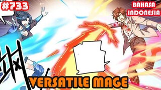 Versatile Mage | #733 | SUB INDO |