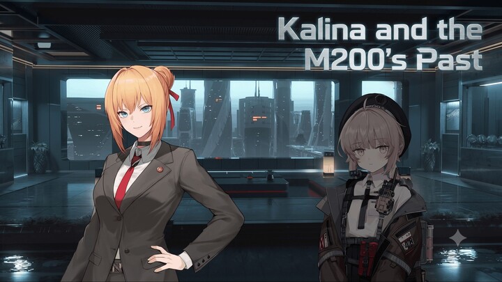 Memories of the M200 with Kalina - GIRLS' FRONTLINE 2: EXILIUM