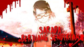 SARADA BERJUANG SENDIRIAN