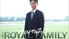 THE ROYAL FAMILY EP01 (JAPAN DRAMA) SUB INDO