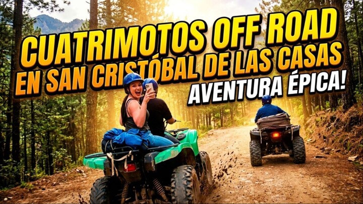 San Cristóbal de las Casas - Tour de Motos -Sancris Off Road