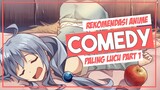 5 Rekomendasi Anime KOMEDI Paling Lucu Part 1