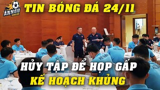 HỦY TẬP Để HỌP GẤP ĐT Việt Nam, Thầy Park Lên Kế Hoạch KHỦNG LÀM GỎI ĐT Lào 6/12...NHM Vỡ Òa