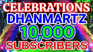 CELEBRATIONS || DHANMARTZ 10,000 SUBSCRIBERS || LIVE BAND
