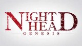 NIGHT HEAD GENESIS EP17 (ENG SUB)