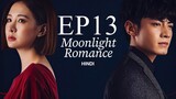 Moonlight Romance [Chinese Drama] in Urdu Hindi Dubbed EP13