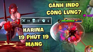 Tốp Mỡ | KARINA 19 PHÚT 19 MẠNG GÁNH 4 ÔNG INDO CÒNG LƯNG VÀ TRẢI NGHIỆM 1 MÙA "DU HỌC"? | MLBB