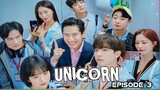 (Sub Indo) Unicorn Episode 3