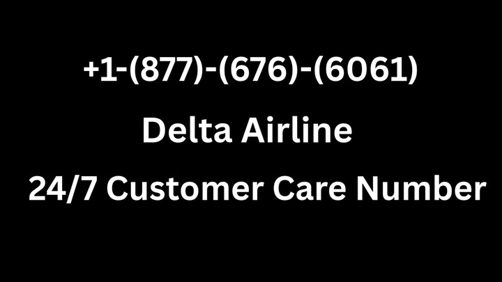 Full™ List of Delta Airlines CUSTOMER© SERVICE℗ (247 Live Person Support) Number