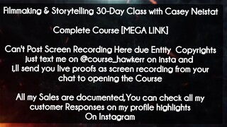 Filmmaking & Storytelling 30 course - Day Class with Casey Neistat download