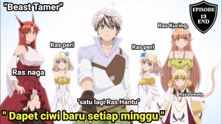 Beast tamer episode terakhir !!! alur cerita anime