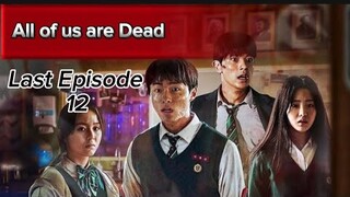 All of us are Dead | Last Episode | Fully Explained | Netflix series #koreandrama #netflixkcontent