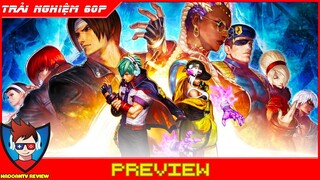THE KING OF FIGHTERS XV Gameplay | Review Game Đối Kháng "Đại Hội Quyền Vương" Cực Hot