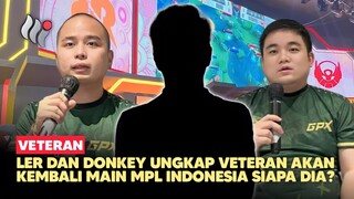 DONKEY dan MARSHA Ungkap Player INTERNASIONAL Akan COMEBACK Ke MPL INDONESIA