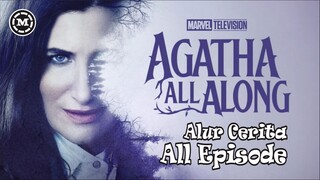 🎬 Penyihir Jahat Yang Ingin Kekuatannya Kembali | Agatha All Along