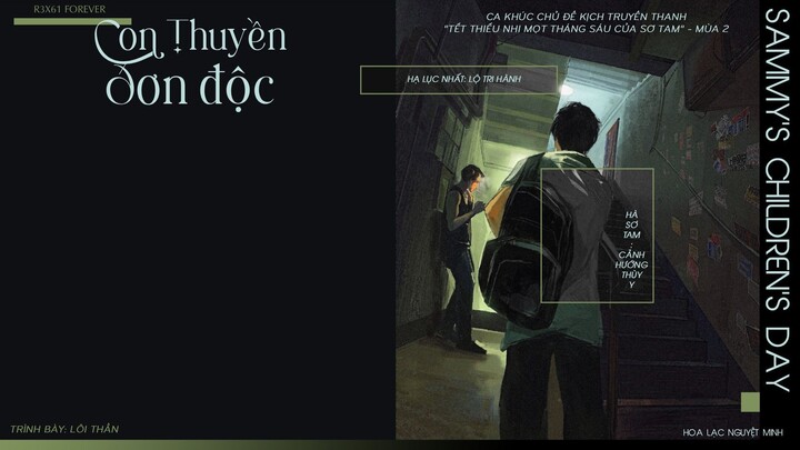 [Vietsub] ED KTT "Tết thiếu nhi Một Tháng Sáu của Sơ Tam": Con thuyền đơn độc - Lôi Thần