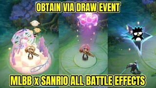 ALL BATTLE EFFECTS MLBB x SANRIO CHARACTERS EVENT | OBTAIN VIA DRAW EVENT | MLBB