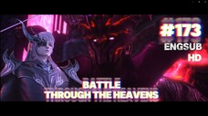 (HD)Battle Through The Heavens Season 5 Episode 173 English Subtitle