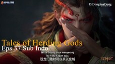 Tales of Herding Gods Eps 37 Sub Indo