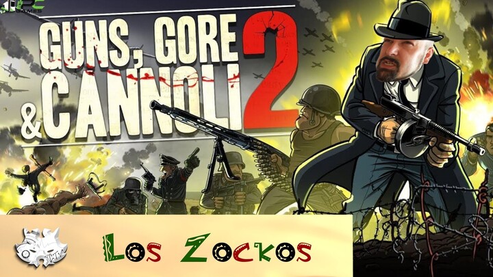 Guns, Gore & Cannoli 2 | Los Zockos