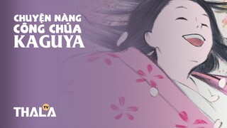 [FHD - Lồng tiếng] | Chuyện Nàng Công Chúa Kaguya - かぐや姫の物語 (2013)