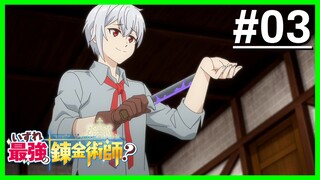 〘Việt Sub〙Tập 03 - Sớm muộn gì cũng trở thành Nhà Giả Kim Mạnh Nhất?〘Anime Mới Hàng Ngày〙